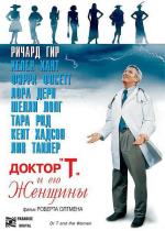 Доктор «Т» и его женщины / Dr. T and the Women (2000)