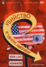 Убийство в "Центре Америки" / Viva Las Nowhere (2000)