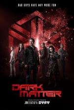 Тёмная материя / Dark Matter (2015)