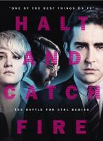 Остановись и гори / Halt and Catch Fire (2014)