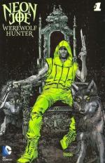 Неоновый Джо - Охотник на оборотней / Neon Joe, Werewolf Hunter (2015)