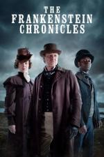 Хроники Франкенштейна / The Frankenstein Chronicles (2015)