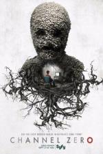 Нулевой канал / Channel Zero (2016)