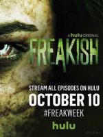 Жуть / Freakish (2016)