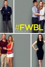 У Друзей Жизнь Лучше / Friends with Better Lives (2014)