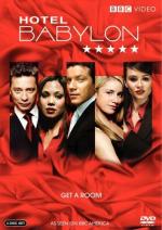 Отель "Вавилон" / Hotel Babylon (2009)