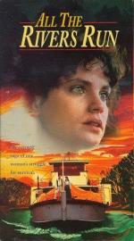 Все реки текут / All the Rivers Run (1983)