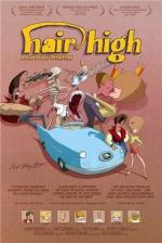 Волосы дыбом / Hair High (2004)