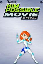 Ким Пять-с-плюсом: Подумаешь, трагедия / Kim Possible: So the Drama (2005)