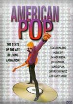Поп Америка / American Pop (1981)