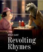 Хулиганские сказки / Revolting Rhymes (2016)