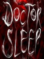 Доктор Сон / Doctor Sleep (2019)